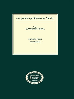 cover image of Los grandes problemas de México. Economía rural. T-XI